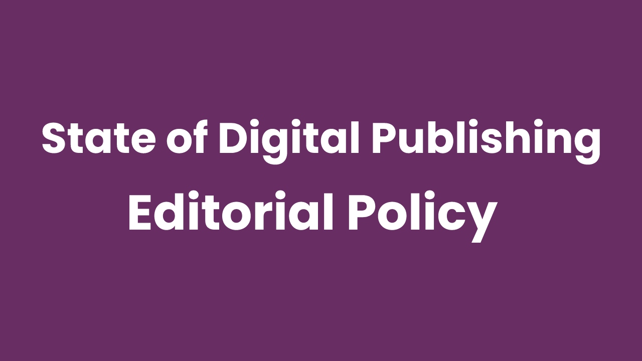 editorial-policy-state-of-digital-publishing